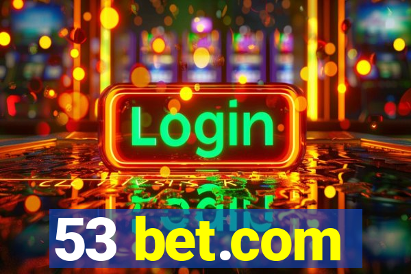 53 bet.com